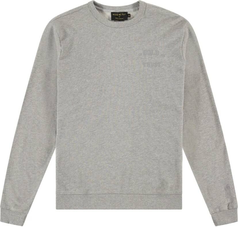 In Gold We Trust Sweatshirt Grijs Heren