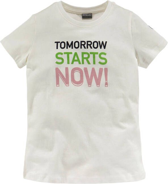 KIDSWORLD T-shirt TOMORROW STARTS NOW! Print