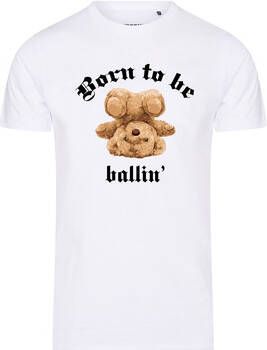 Ballin Est. 2013 T-shirt Korte Mouw Born To Be Tee