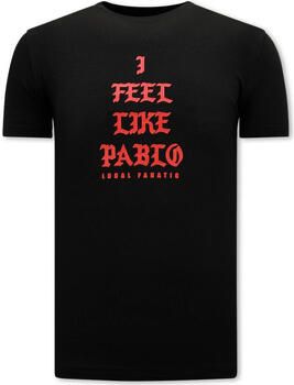 Local Fanatic T-shirt Korte Mouw I Feel Like Pablo