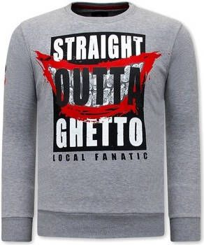 Local Fanatic Sweater Straight Outta Ghetto