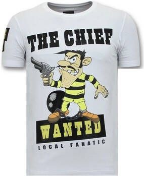 Local Fanatic T-shirt Korte Mouw Print The Chief Wanted