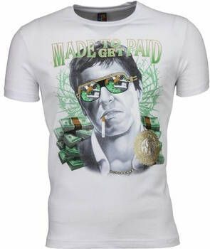 Local Fanatic T-shirt Korte Mouw Scarface Made To Get Paid Print