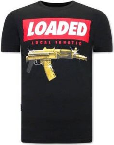 Local Fanatic T-shirt Korte Mouw Stoere Loaded Gun