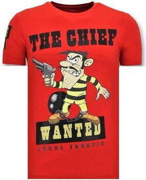 Local Fanatic T-shirt Korte Mouw The Chief Wanted